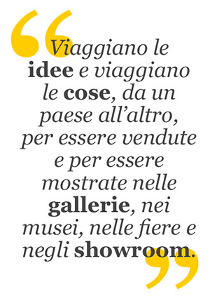 Viaggiano le idee e viaggiano le cose - citazione